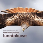 . Maailman parhaat luontokuvat