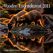 Vuoden Luontokuvat 2011 - Suomen luonnon vuodenkierto